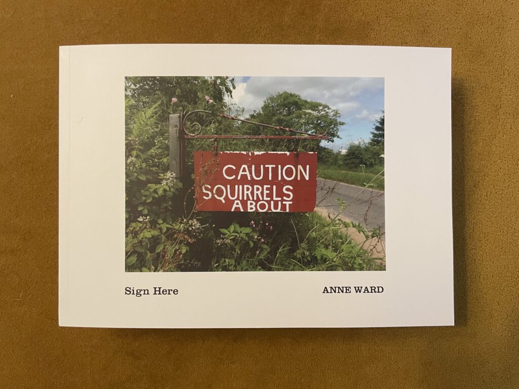 Sign Here, a photobook by Anne Ward